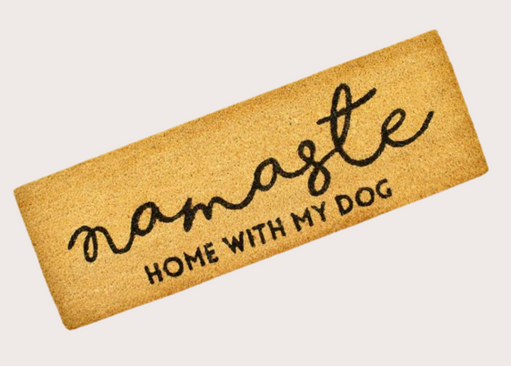 Doormat - Namaste Home with My Dog