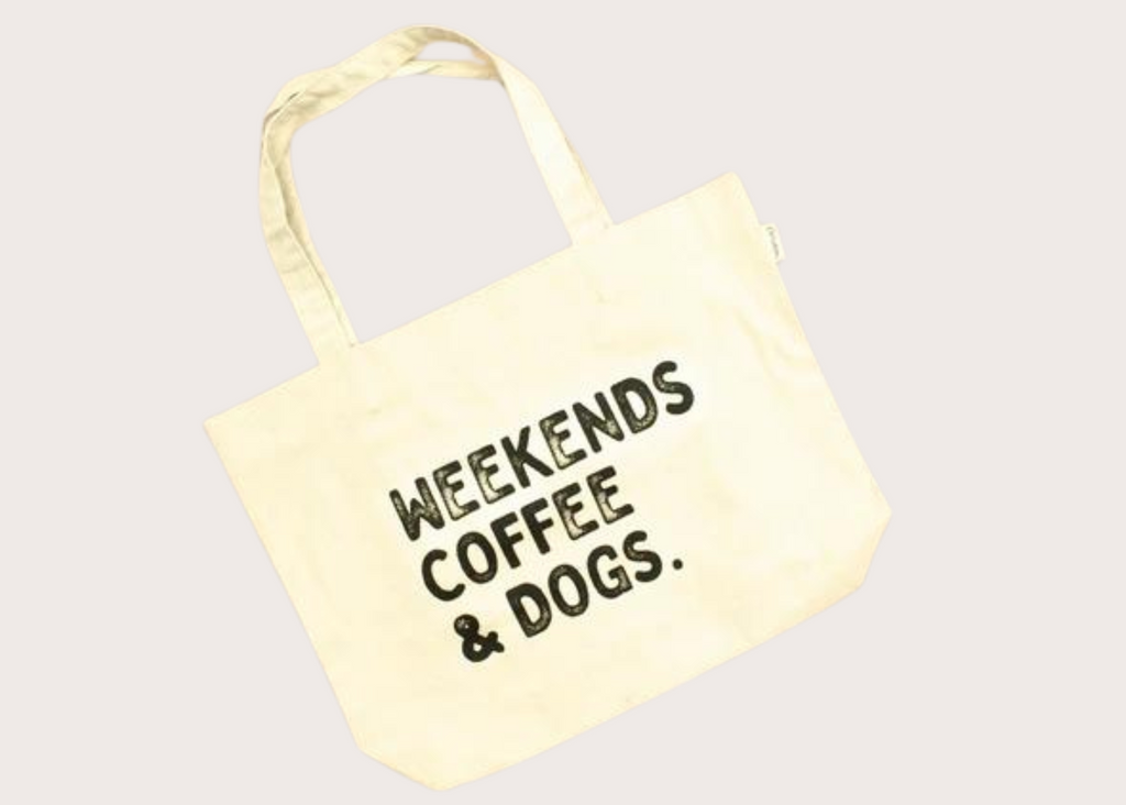 Canvas Tote - Weekend | Coffee | Dogs